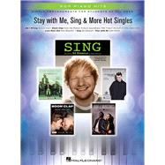 Stay With Me, Sing & More Hot Singles