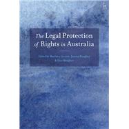 The Legal Protection of Rights in Australia