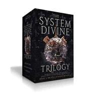 The System Divine Trilogy (Boxed Set) Sky Without Stars; Between Burning Worlds; Suns Will Rise