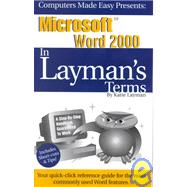 Microsoft Office Essentials in Layman's Terms 2000 : Word, Excel, Powerpoint, and Access