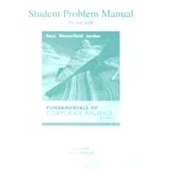 Student Problem Manual to accompany Fundamentals of Corporate Finance