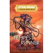 Star Wars: Tempest Runner (The High Republic)