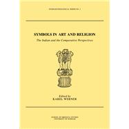 Symbols in Art and Religion: The Indian and the Comparative Perspectives