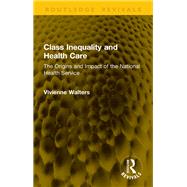 Class Inequality and Health Care book cover, ISBN 9781041192152
