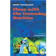 Chess with the Doomsday Machine