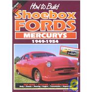 How to Build Shoebox Fords/Mercurys : 1949-1954