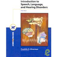 The Essentials of Speech, language and Hearing Disorders