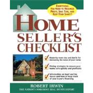 Home Seller's Checklist : Everything You Need to Know to Get the Highest Price for Your House