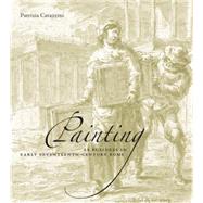 Painting As Business In Early Seventeenth-Century Rome