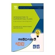 Introduction to Supercritical Fluids