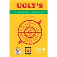Ugly's Electrical Safety and NFPA 70E, 2015 Edition