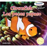 Clownfish / Los Peces Payaso