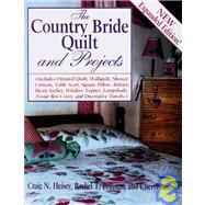Country Bride Quilt and Projects