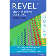 REVEL for Writing and Reading Across the Curriculum -- Access Card