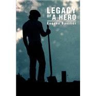 Legacy of a Hero