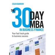 The 30 Day MBA in Business Finance