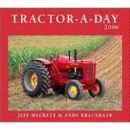 Tractor-a-day 2006 Calendar
