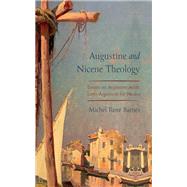 Augustine and Nicene Theology