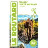Guide du Routard Parcs de l'Ouest américain 2025/26