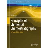 Principals of Elemental Chemostratigraphy