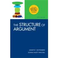 The Structure of Argument with 2009 MLA and 2010 APA Updates