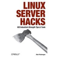 Linux Server Hacks, 1st Edition