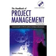 The Handbook of Project Management: A Practical Guide to Effective Policies, Techniques and Procedures