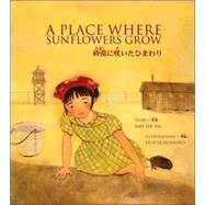 A Place Where Sunflowers Grow