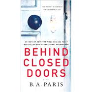 Behind Closed Doors