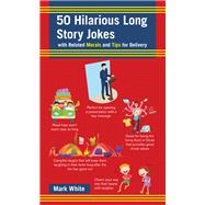 50 Hilarious Long Story Jokes