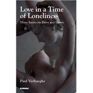 Love in a Time of Loneliness