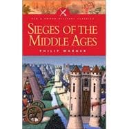 Sieges Of The Middle Ages