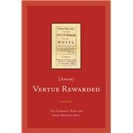 Vertue Rewarded; or, The Irish Princess [Anon]