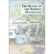 The Blood of the Serpent