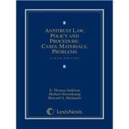 Antitrust Law, Policy and Procedure: Cases, Materials, Problems