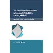 The politics of constitutional nationalism in Northern Ireland, 1932–70
