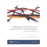 Cyberspace and the National Security of the United Kingdom