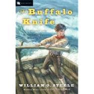 The Buffalo Knife,9780152052157