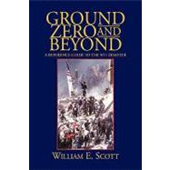 Ground Zero and Beyond