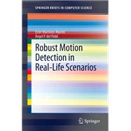 Robust Motion Detection in Real-life Scenarios