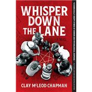 Whisper Down the Lane A Novel