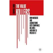 The Value Killers