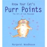 Know Your Cat's Purr Points : Art of Cat Massage