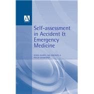 Self-Assessment In Accident and Emergency Medicine