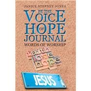 Be the Voice of Hope Journal