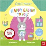 Guess Who? Happy Easter to You!