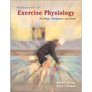 Fundamentals of Exercise Physiology : For Fitness, Performance, and Health