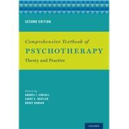 Comprehensive Textbook of Psychotherapy Theory and Practice