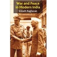War and Peace in Modern India,9780230242159