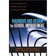 Diagnosis and Design for School Improvement